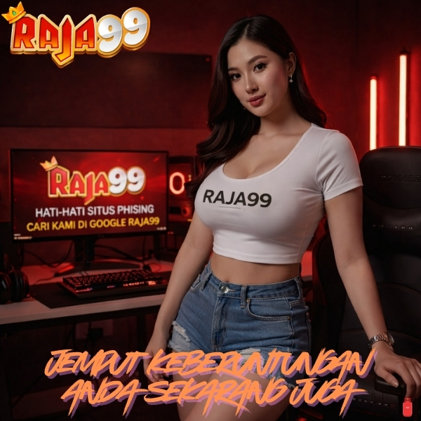 RAJA99 ❤ Gerbang Utama Menuju Dunia Fantasi Puncak Kemenangan image 1